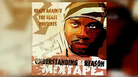 Reason — Back & Forth feat. Battlekat || Understanding B4 Reason Mixtape