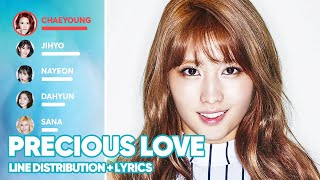 TWICE - Precious Love (Line Distribution + Lyrics Color Coded) PATREON REQUESTED