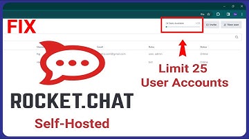 Rocket.Chat - FIX Rocket.Chat Limit to 25 User Accounts  | Convert to Self-Hosted version