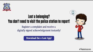Register a Complaint and Receive a digitally signed acknowledgement Instantly| Download e-Lost APP screenshot 5