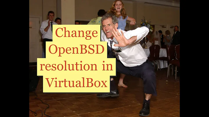 Change OpenBSD screen resolution in VirtualBox