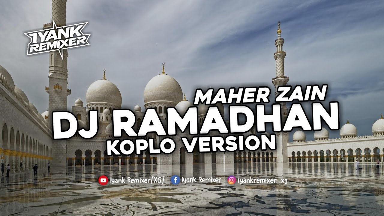 Dj Ramadhan Maher Zain Slowed + Reverb Koplo Version_Spesial Ramadhan 2026‼️