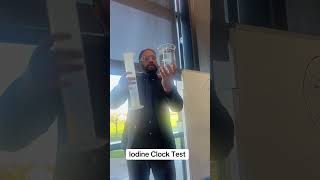 Iodine Clock Test