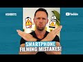 Smartphone Filming Mistakes! PART 1 #Shorts