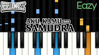 Rebellion Rose  Aku Kamu Dan Samudra  Eazy Piano Tutorial
