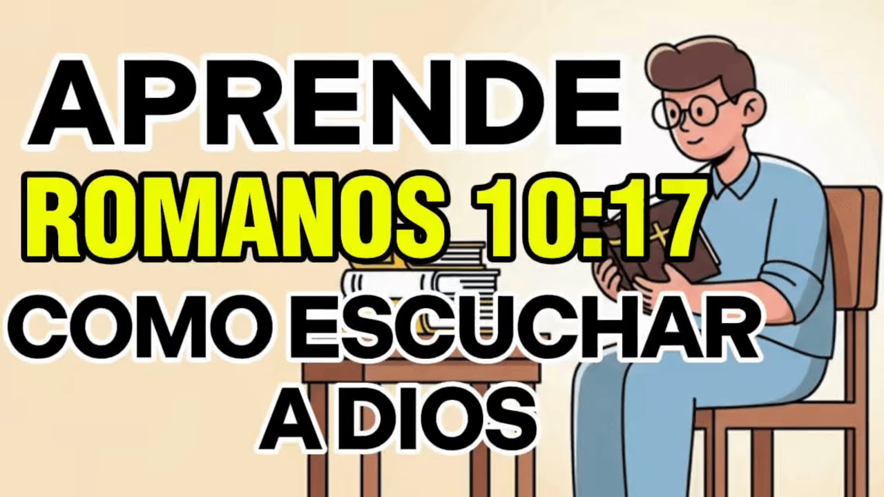 Romanos 10:17 Explicado: El Oír que Activa el Poder de Dios