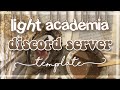 。˚⋆🦋꒱ aesthetic light academia discord server template :: ely. °。˚୨୧