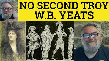 🔵 No Second Troy Poem by William Butler Yeats - Summary Analysis No Second Troy William Butler Yeats