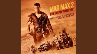 Mad Max 2: The Road Warrior End Title