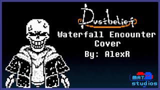 (DustBelief) WaterFall Encounter COVER