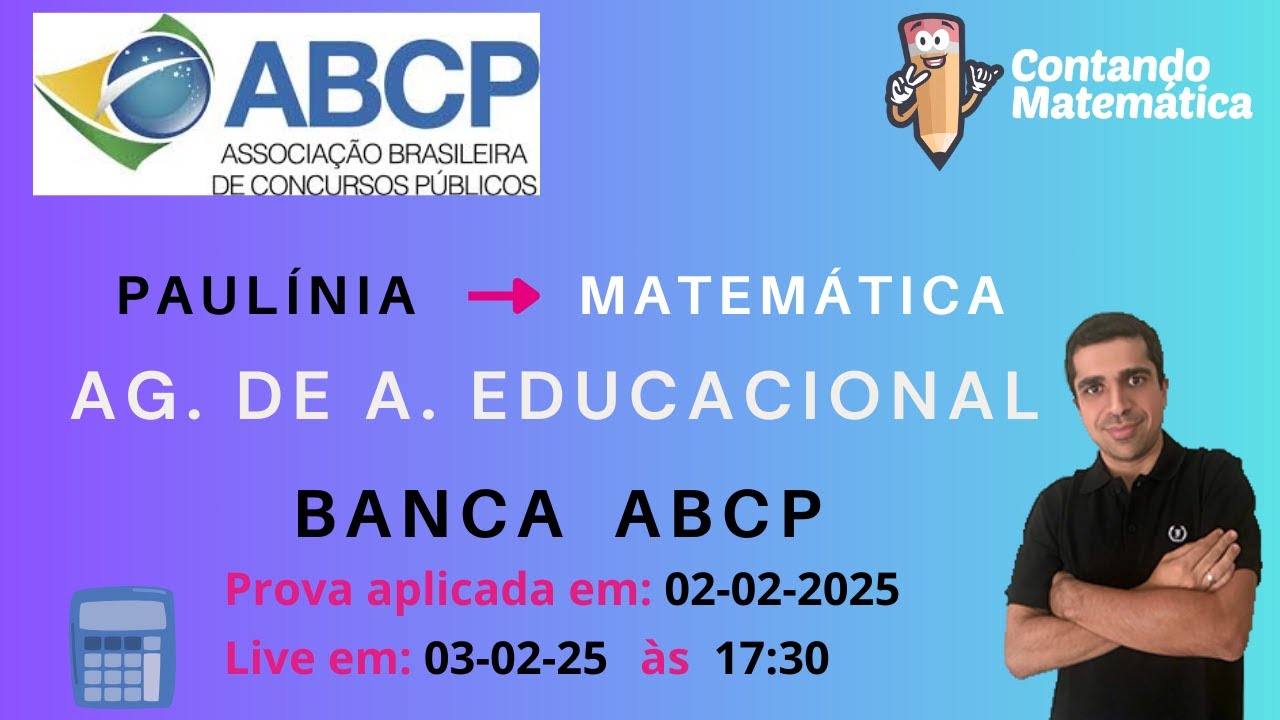 Correção de Paulínia - Ag. de Apoio Educacional (2025): Matemática - banca ABCP