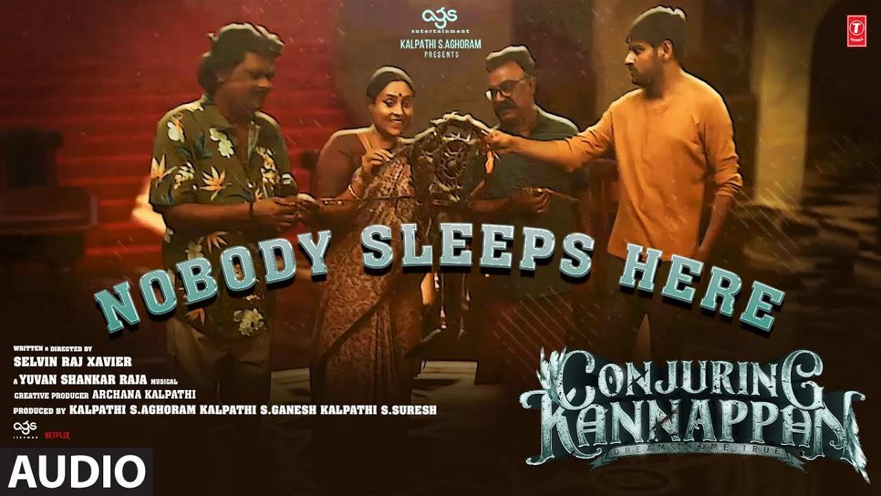 Nobody Sleeps Here Audio Song  Conjuring Kannappan  Yuvan Shankar Raja  Sathish  AGS Selvin