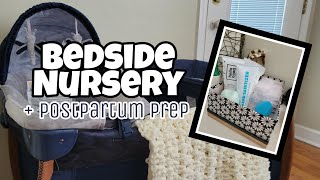 PREPARING FOR BABY #4 | Bedside Nursery | Postpartum Essentials