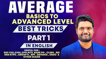 AVERAGE (PART - 1) BEST SHORTCUT TRICKS & EXPLANATION FOR SSC CGL /CHSL| IBPS PO/ CLERK | RRB NTPC