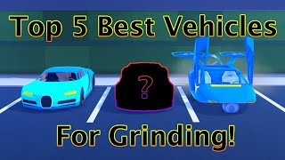 Top 5 Best Cars & Vehicles for Grinding in Roblox Jailbreak in 2022! Beginners Guide