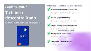 Tarjeta Descentralizada UNIQ Presentacion Corta