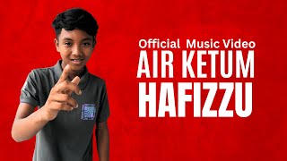 Hafizzu - Air Ketum |  