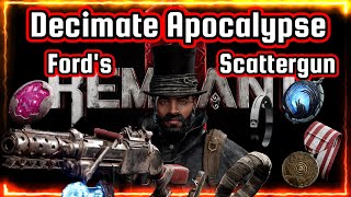 Ford's Ultimate Scattergun Build Decimates Apocalypse Remnant 2!