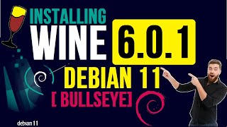 How to Install Wine 6.0.1 on Debian 11 [ Bullseye ] | Wine on Debian 11 | Install Wine on Linux 2021