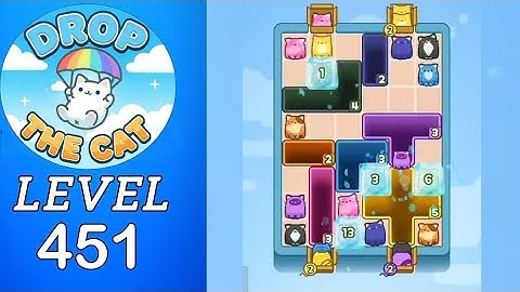 Drop The Cat Level 451 Walkthrough
