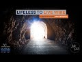 Lifeless to livewire w special guest ciera kizerian light through the dark