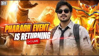 PHARAOH EVENT IS RETURNING //#BGMI​ #LIVESTREAM​ #4.3UPDATE #BGMILIVE #PUBG​