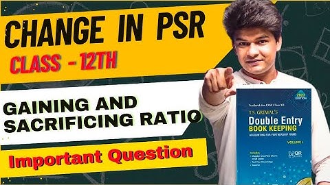 Change in profit sharing ratio class 12 | Account chapter 3 class 12