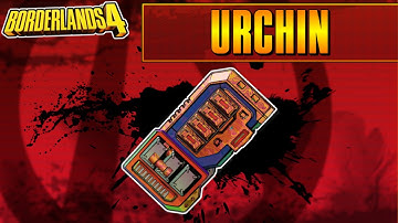 Legendary Item Guide | Urchin | Borderlands 4