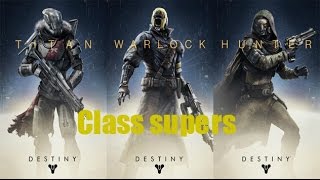 Destiny all classes super charged