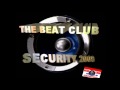 Binfinite  the beat club  security  rmx 2009