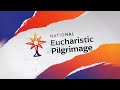National Eucharistic Pilgrimage Special