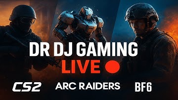 LIVE CS2 GAMEPLAY| ARC RAIDERS LATER MAYBE SOME BF6| FULL VARIETY GAMING DAY| #cs2 #arcraiders #bf6