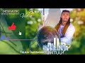Tulluu Taaddasaa_-_MALIRA JIRTUU_-_New Ethiopian Oromo Music_-_2022 Mp3 Song