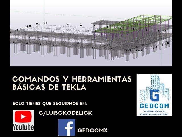 Tekla Structures | 02 Comandos y herramientas básicas de Tekla