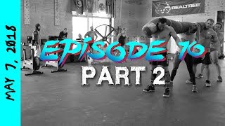 Worm Workouts - Mayhem Monday 2018 (Episode 10: Part 2)
