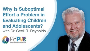 PdPVTS™ | Why Is Suboptimal Effort a Problem in Evaluating Children and Adolescents?
