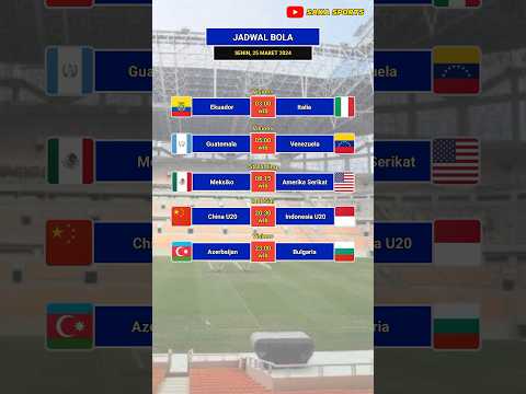 Jadwal Bola Malam Ini ~ China U20 vs Indonesia U20 ~ Ekuador vs Italia #sakasports #shorts