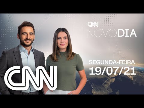 CNN NOVO DIA - 19/07/2021