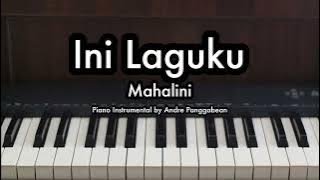 Ini Laguku - Mahalini | Piano Karaoke by Andre Panggabean
