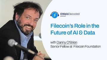 Filecoin’s Role in the Future of AI & Data with Danny O