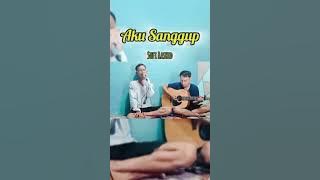 Aku Sanggup - Sufi Rashid, cover akustik #cover #coverakustik