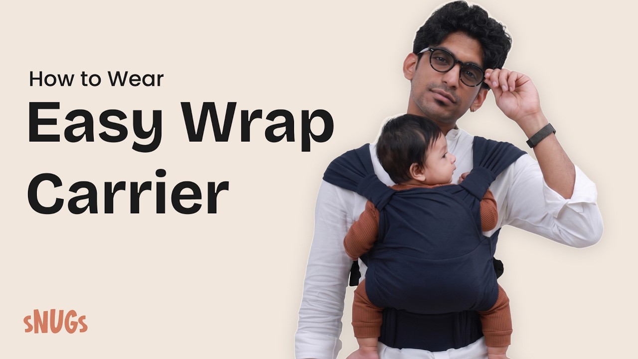 How to wear the Snugs Easy Wrap Carrier