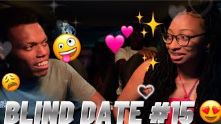 BLIND DATE #15