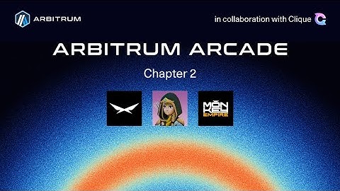Arbitrum Arcade - Chapter 2 Compilation
