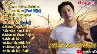 CAKRA KHAN FULL ALBUM TANPA IKLAN [Cintamu Bukan Untukku, Butiran debu, Kekasih Bayangan]