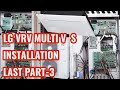 LG MULTI V S VRF 8 HP AC INSTALLATION LAST PART -3 #bluestar #ac #vrf #short