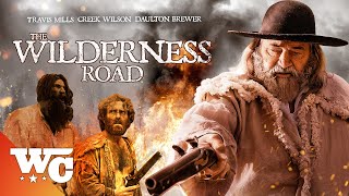 The Wilderness Road