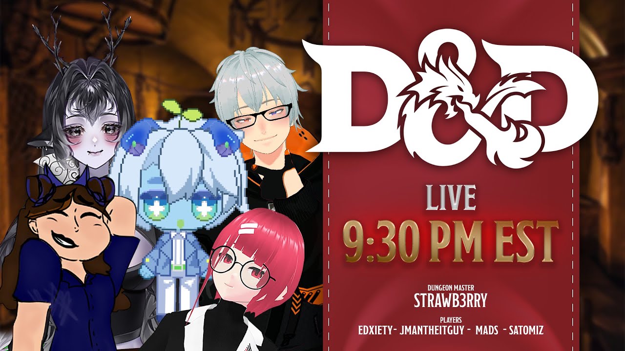 Dungeons & Dragons with Edxiety, Mads, Strawberry & Satomiz