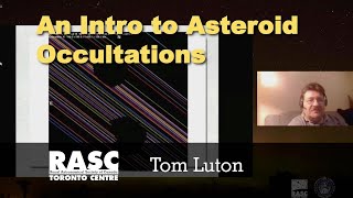 An Introduction to Asteroid Occultations with Tom Luton
