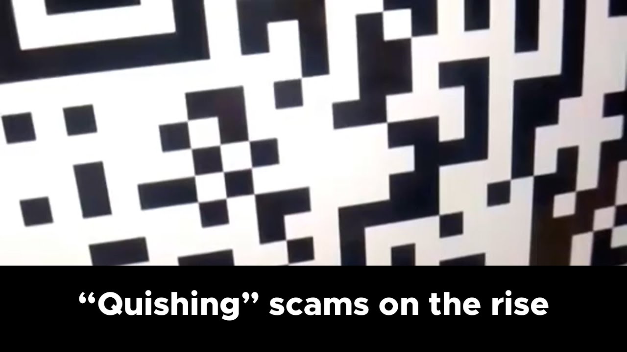 Alerts issued over a rise in QR code scams, known as ‘quishing’ - YouTube